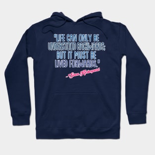 Søren Kierkegaard -  Typographic Quotation Hoodie